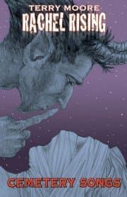 Rachel Rising, Vol. 3: Cemetery Songs: Terry Moore: 9781892597557: Amazon.com: Books