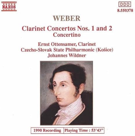 Weber: Clarinet Concertos Nos. 1 & 2 / Concertino E Flat Major