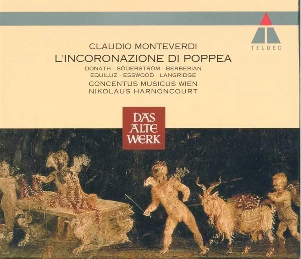 Claudio Monteverdi, Nikolaus Harnoncourt, Concentus musicus Wien, Paul Esswood, Janet Perry, Matti Salminen, Alexander Oliver, Helen Donath, Cathy Berberian, Philip Langridge - Monteverdi: L'Incoronazione di Poppea - Amazon.com Music