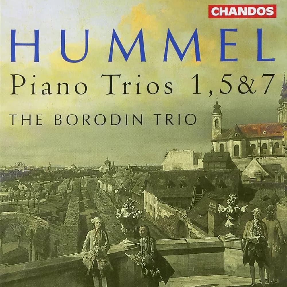 Johann Nepomuk Hummel, Borodin Trio - Hummel: Piano Trios 1, 5 & 7 - Amazon.com Music