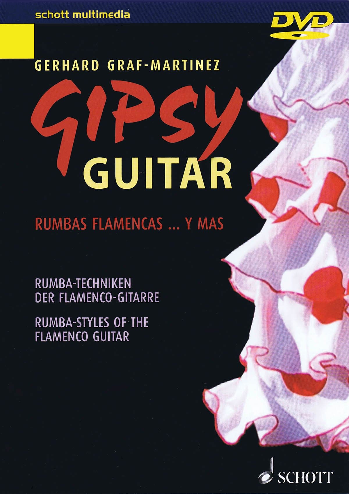 Gipsy Guitar - Rumba-styles Of The Flamenco Guitar : Graf-Martinez, Gerhard: Movies & TV