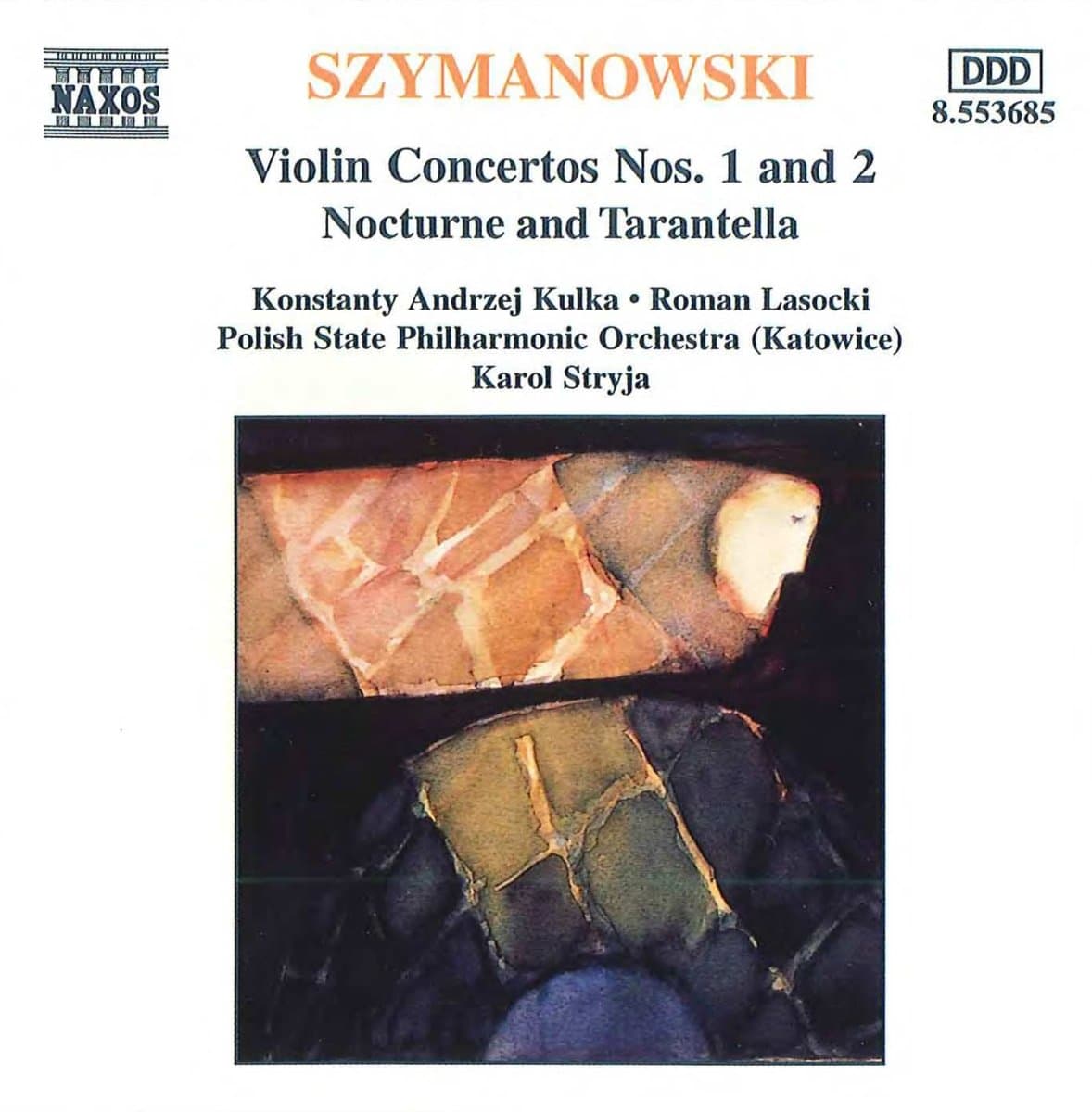 Szymanowski: Violin Concertos Nos. 1 &amp; 2 / Nocturne and Tarantella