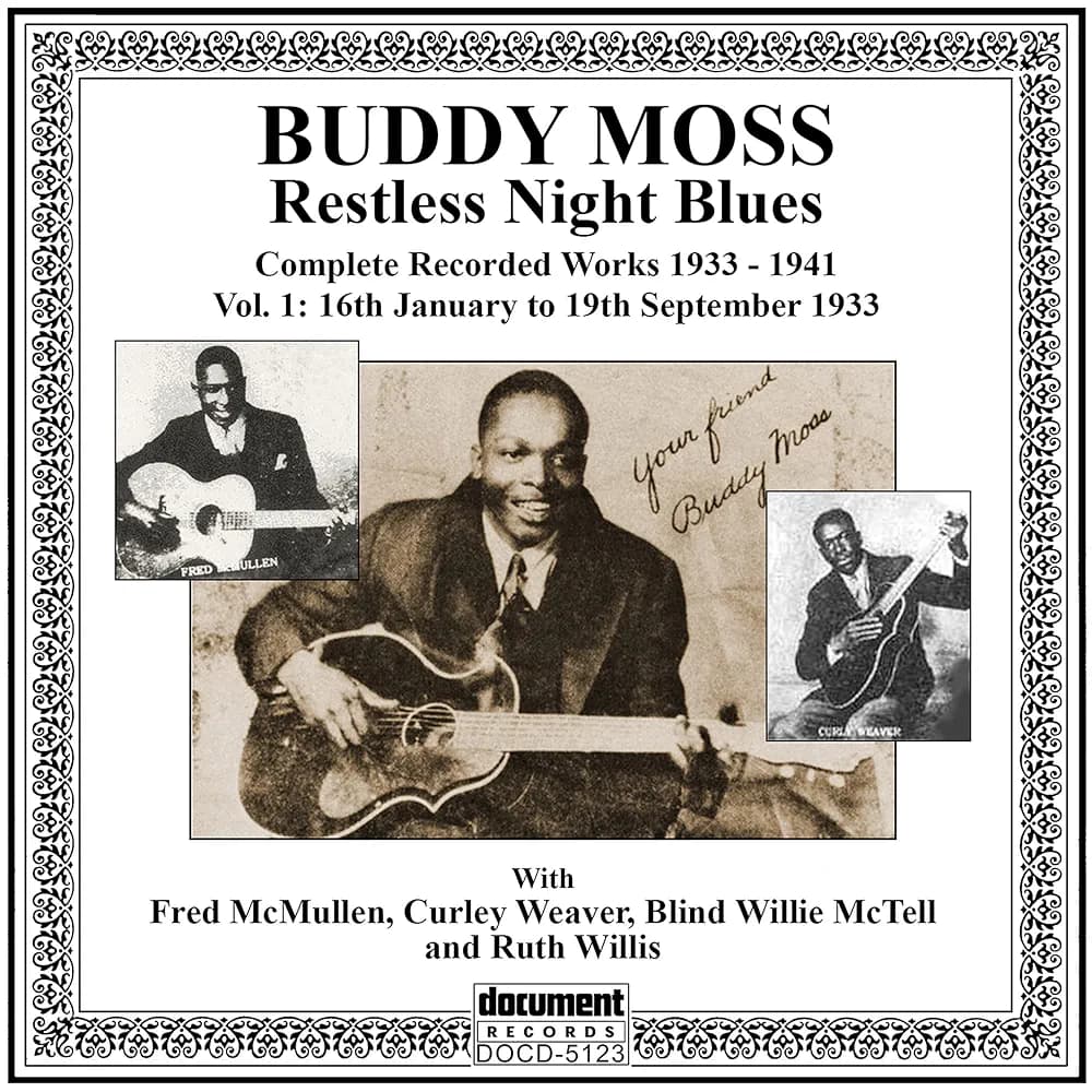 Buddy Moss - Restless Night Blues: Complete Recorded Works 1933-1941 Volume 1 - Amazon.com Music